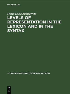 cover image of Levels of representation in the lexicon and in the syntax